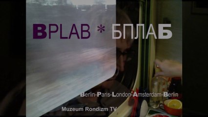 1 BPLAB * с планшетом по Европе * Film Muzeum Rondizm TV
