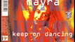 Mayra - Keep On Dancing (Keep On Moving) (Extended Mix)