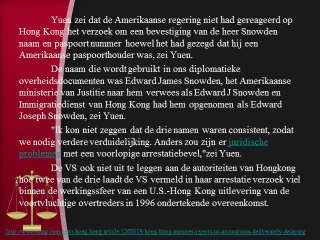 The Avanti Group, Hong Kong minister verwerpt ons beschuldigingen van opzettelijk vertragen Snowden de arrestatie