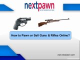 Pawn or Sell Guns & Rifles Online