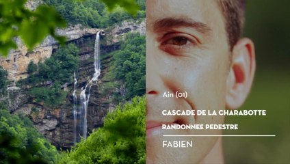 Randonnée à la cascade de la Charabotte, le coup de cœur de Fabien - Bienvenue chez vous !