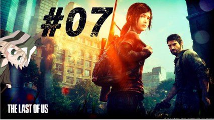 The Last Of Us [07] Vers un Nouvel Horizon