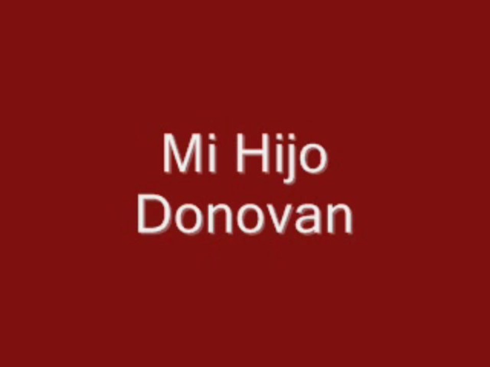 Mi Hijo Donovan 3 Años