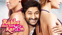 Rabba Main Kya Karoon Movie First Look | Arshad Warsi, Riya Sen, Akash Chopra