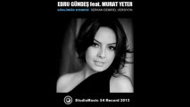 Ebru Gündeş feat. Murat Yeter - Gönlümün Efendisi (Serkan Demirel Versiyon) 2013