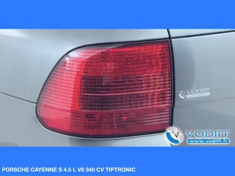 VODIFF : PORSCHE OCCASION ALSACE : PORSCHE CAYENNE S 4.5 L V8 340 CV TIPTRONIC