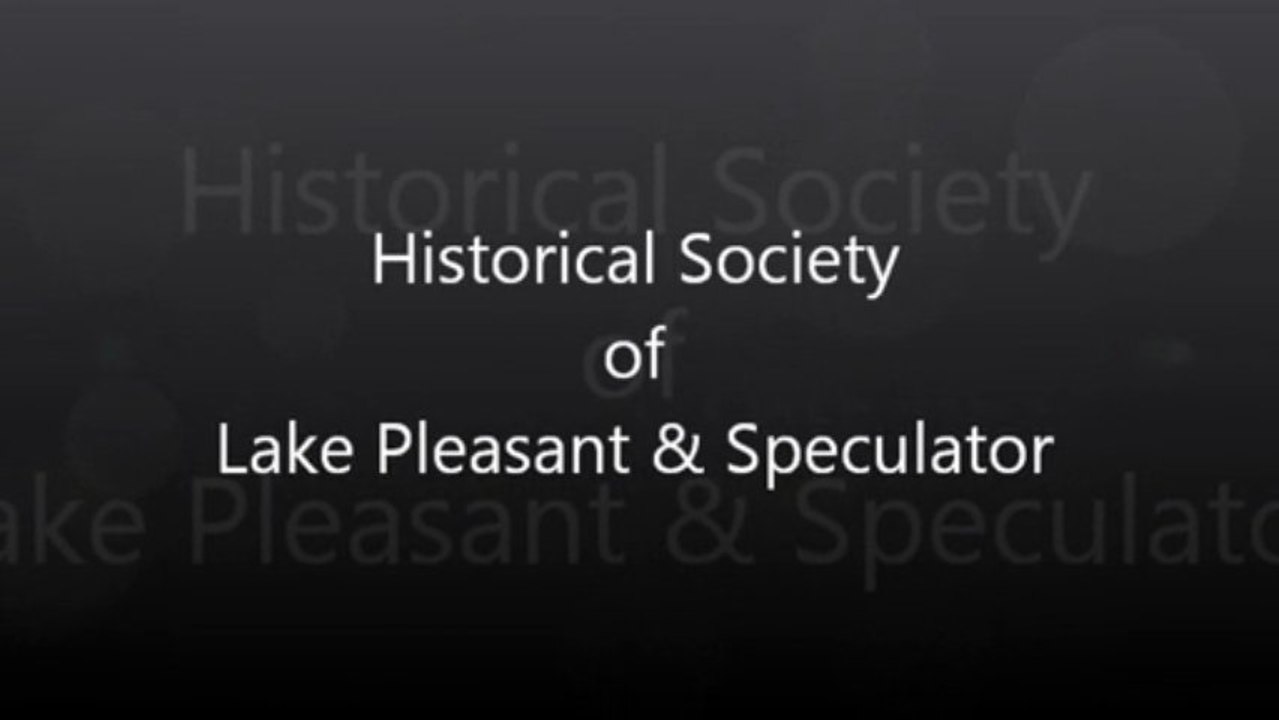 Historical Society of Lake Pleasant & Speculator