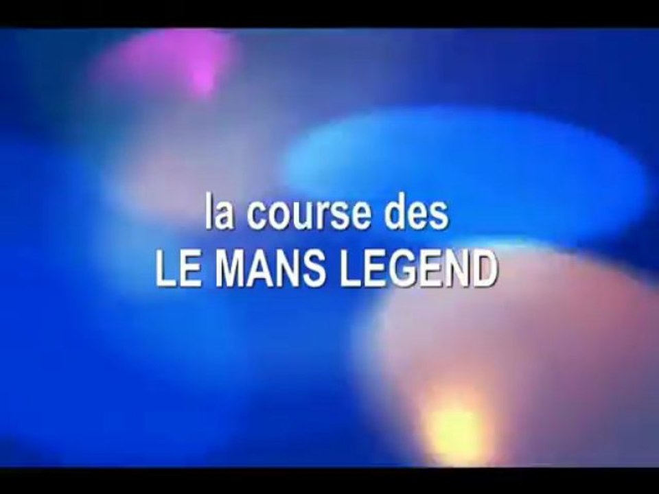 LE MANS LEGEND aux 24 heures 2013