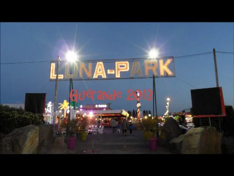 Luna Park Guérande 2013 premiere images