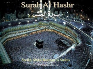 059 Surah Al Hashr (Abdul Rahman as-Sudais)