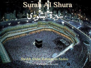 042 Surah Al Shura (Abdul Rahman as-Sudais)