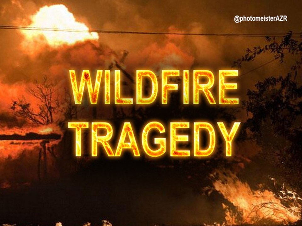 BREAKING VIDEO: 19 Firefighters Killed Battling Blaze Outside Phoenix, AZ