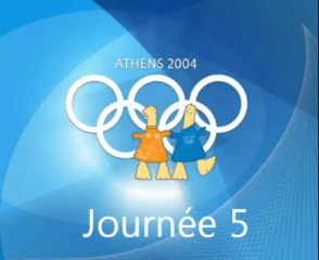 Athen 2004 - Journée 5