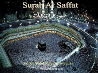 037 Surah Al Saffat (Abdul Rahman as-Sudais)