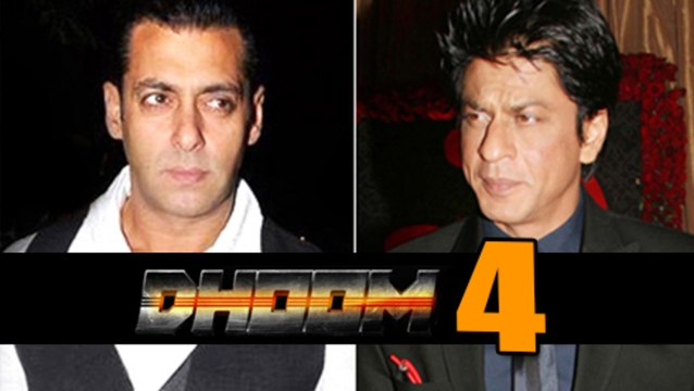 Shahrukh Khan Or Salman Khan As Villian In Dhoom 4