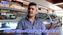 Bayburt Yöresel Mutfağı Görücüye Çıktı