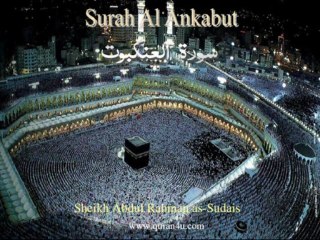 029 Surah Al Ankabut (Abdul Rahman as-Sudais)