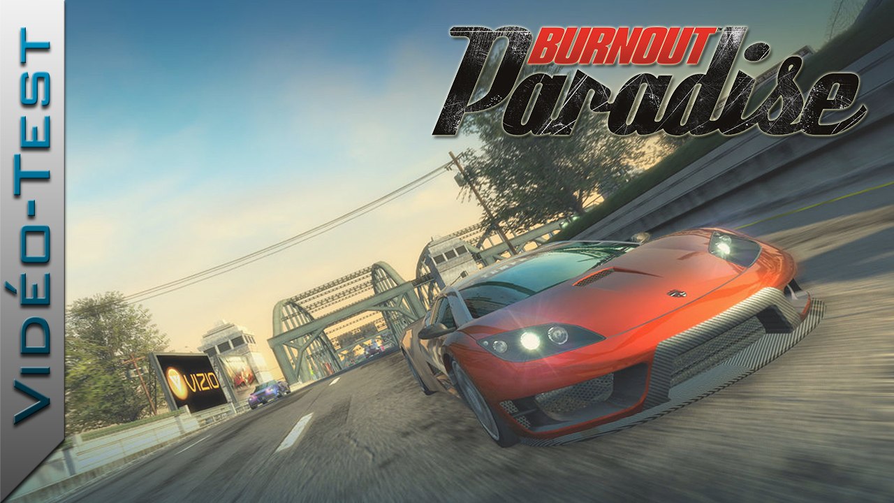 Vidéo-Test | Burnout Paradise