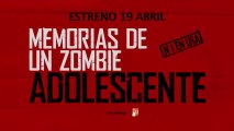 Memorias De Un Zombie Adolescente Spot1 HD [20seg] Español