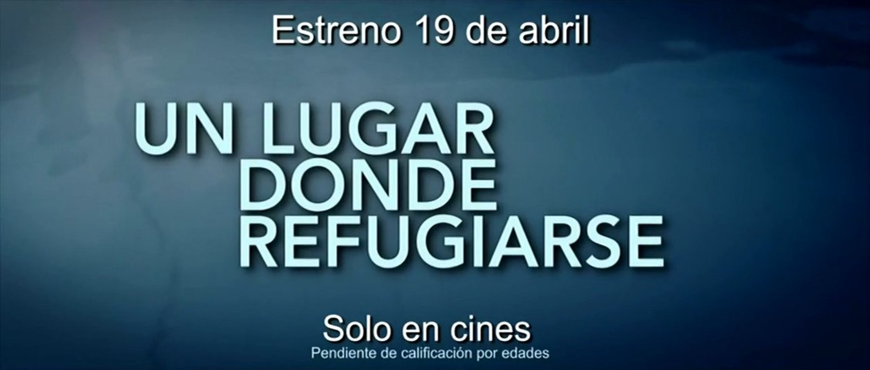 Un Lugar Donde Refugiarse Spot1 HD [20seg] Español