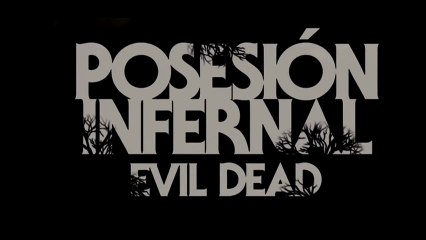 Posesión Infernal (Evil Dead) Spot3 HD [10seg] Español