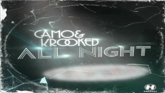 [ DOWNLOAD MP3 ] Camo & Krooked - All Night [ iTunesRip ]