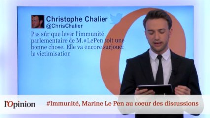 #tweetclash : #Immunité, Marine Le Pen au oceur des discussions