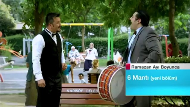 6 Mantı 2.sezonu (Ramazan boyunca) hafta içi hergün sizlerle