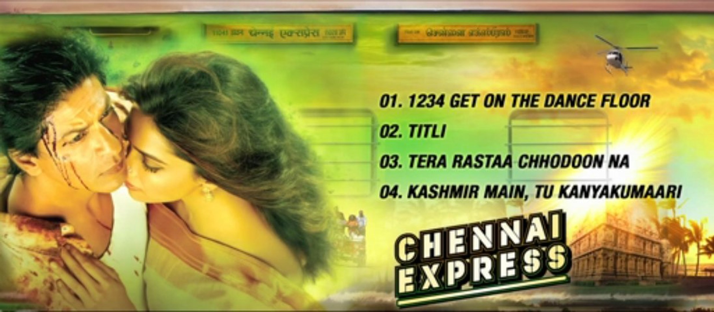Chennai Express I All Songs I Jukebox - Part 1 (HD) - video Dailymotion