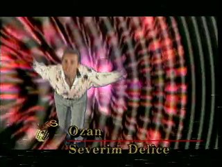 Ozan - Severim Delice