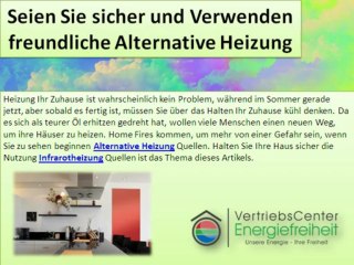 Seien Sie sicher und Verwenden freundliche Alternative Heizung
