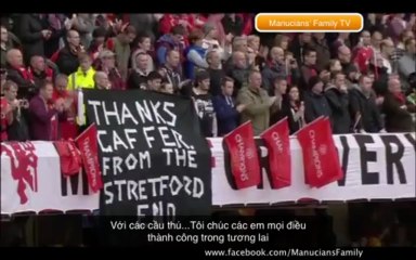 [Vietsub] Lời chào tạm biệt Old Trafford của Sir Alex