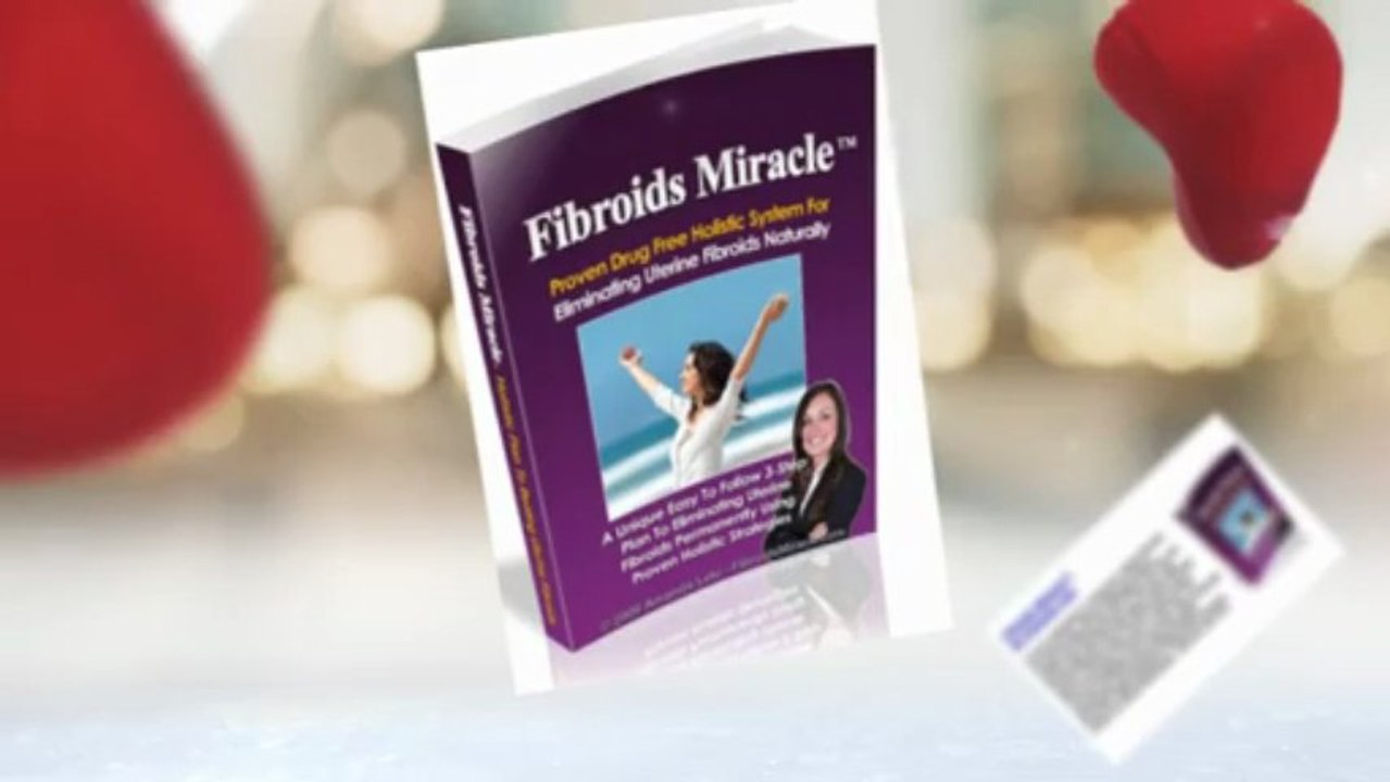 Fibroids Miracle - Fibroids Miracle Review