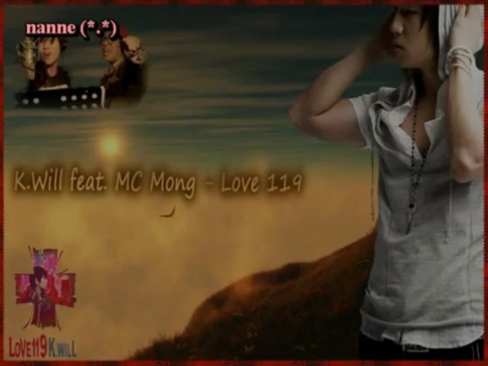 K.Will feat. MC Mong - Love 119 k-pop [german sub]