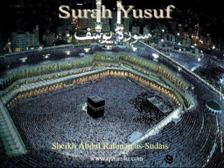 012 Surah Yusuf (Abdul Rahman as-Sudais)