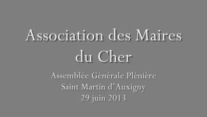 Association des Maires du Cher AG 2013