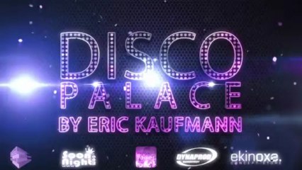DISCO PALACE BY ERIC KAUFMANN @ CESAR PALACE ☆ SAMEDI 13 JUILLET 2013