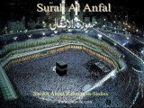 008 Surah Anfal (Sheikh Abdul Rahman as-Sudais).