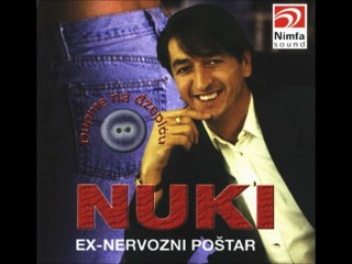 Nuki 2002 - Ti si moja kraljica