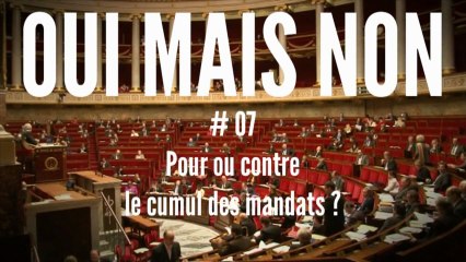 OUI MAIS NON #7