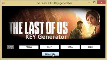 [NEW RELEASE] The Last Of Us Key Generator(Keygen) - Working as of May 2013