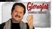 Kya Mujhse Dosti Karoge - Pankaj Udhas Ghazals 'Ghoonghat' Album