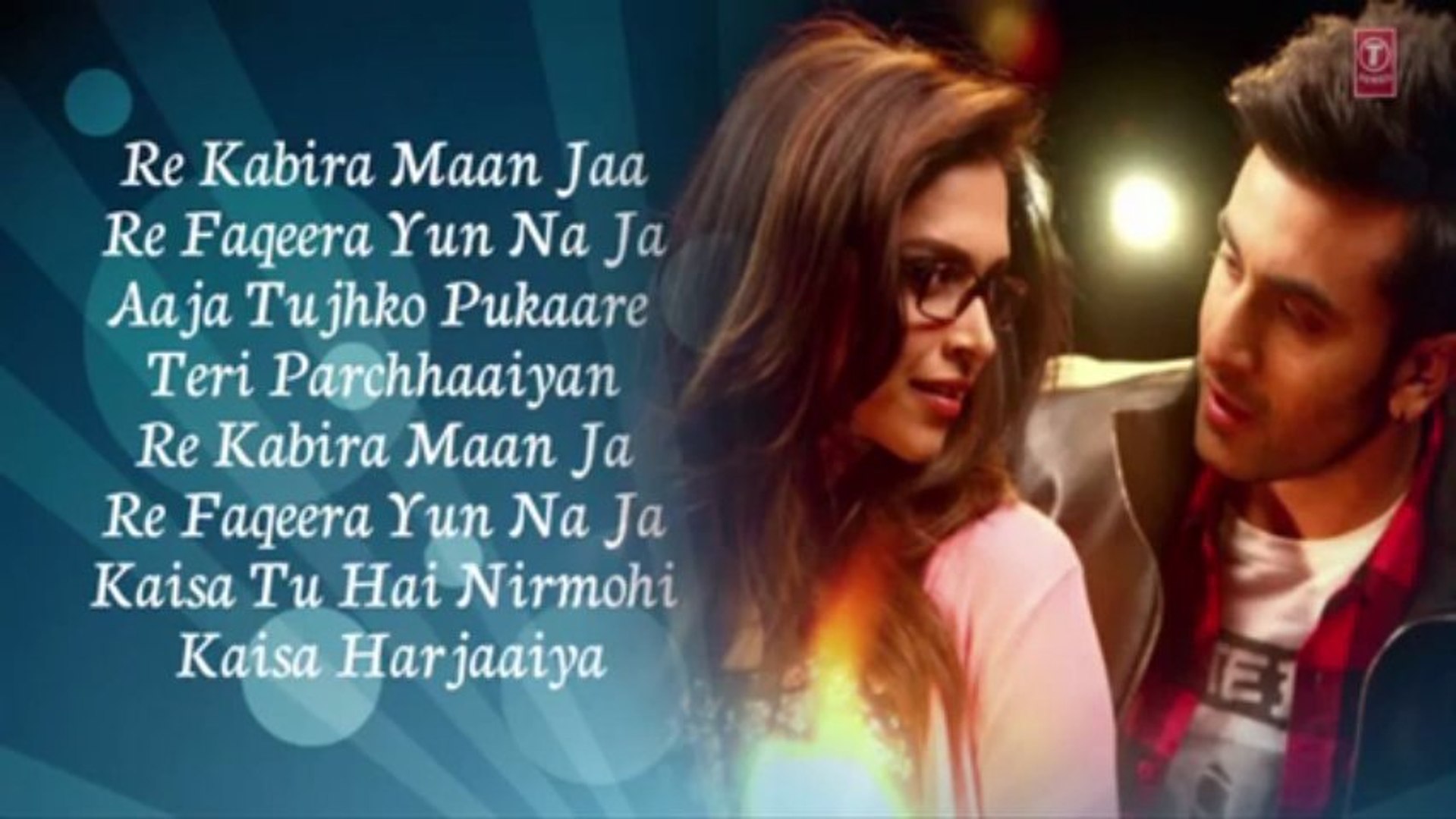 Kabira (Encore) Yeh Jawaani Hai Deewani Full Song with Lyrics _ Ranbir  Kapoor, Deepika Padukone, image size:1919x1080