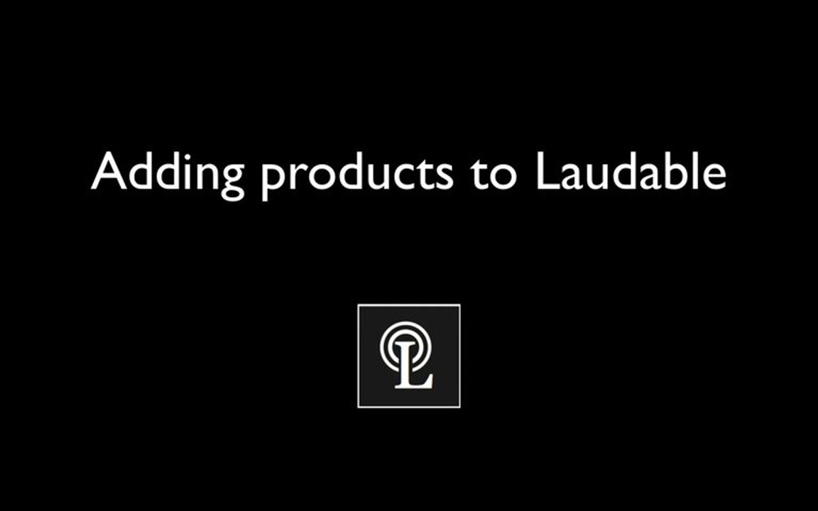 Adding Products To Laudable