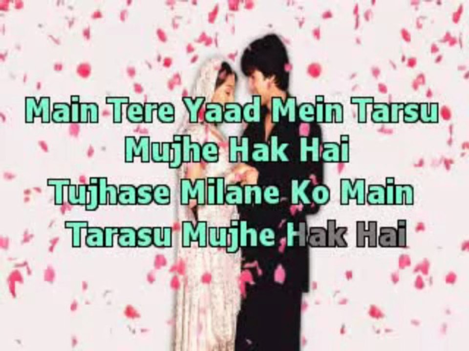 Mujhe Haq Hai (Vivah)HIndi Karaoke Latest