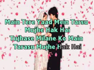Mujhe Haq Hai (Vivah)HIndi Karaoke Latest