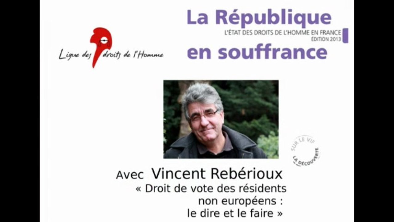 Vincent Rebérioux  : Le Dire et le Faire