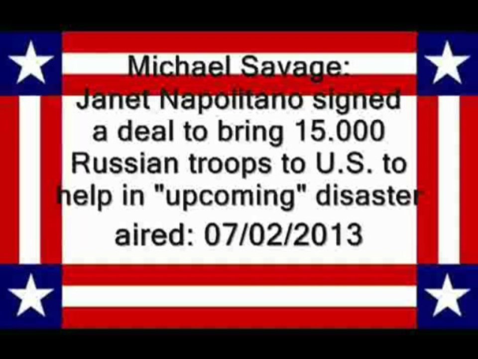 Michael Savage_ Janet Napolitano Deal Bringing 15,000 Russian Troops to U.S