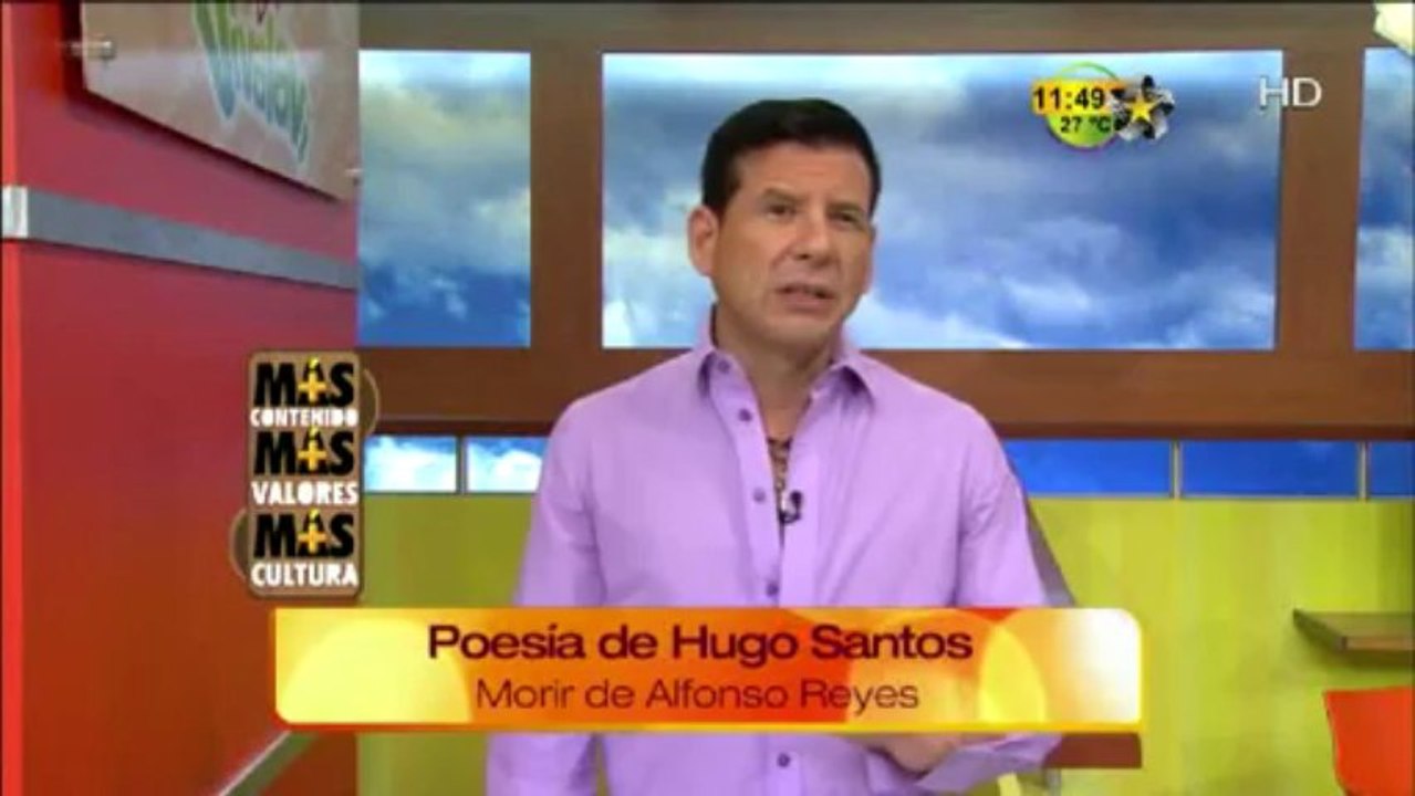 Poesía de Hugo "Morir Alfonso Reyes" (Más Contenido,Más Valores y Más Cultura)