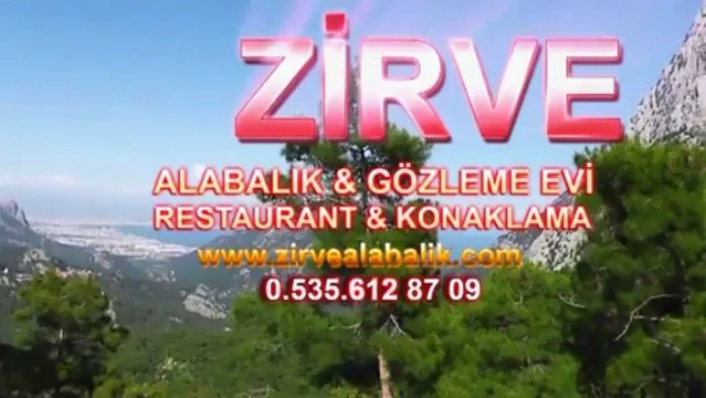 Zirve Alabalık Restaurant - Antalya Konaklama Antalya Günlük Kiralık Ev Kiralık Evler